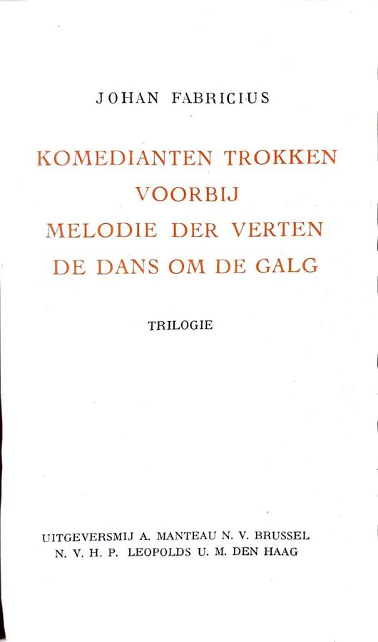 Boekomslag van Komedianten trokken voorbij / Melodie der verten / De dans om de galg