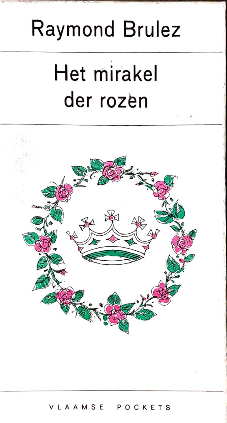 Boekomslag van Het mirakel der rozen